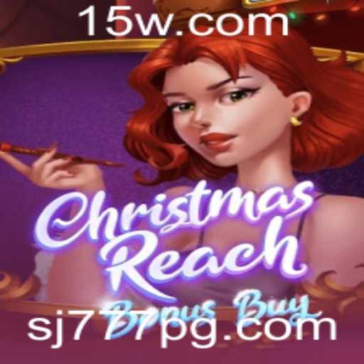 Desvendando o Jogo ChristmasReachBonusBuy: Uma Aventura Festiva com SJ777