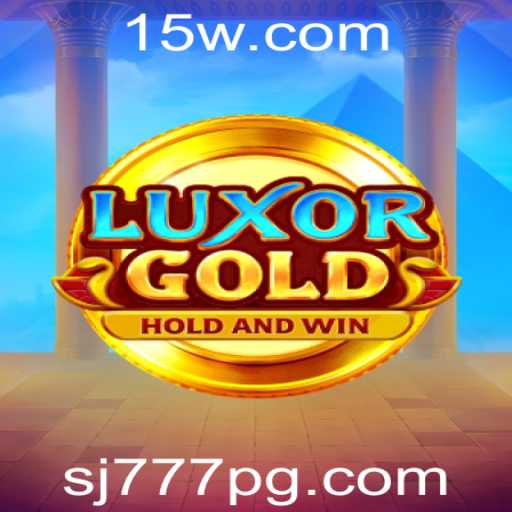LuxorGold: Descubra o Emocionante Mundo do Jogo de Aventura com SJ777